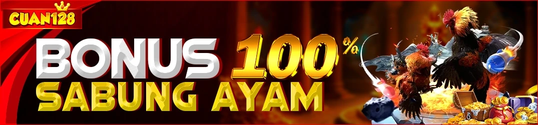 BONUS SABUNG AYAM 100%